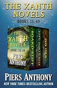 The Xanth Novels, Books 38-40: Board Stiff, Five Portraits, and Isis Orb