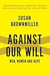 Against Our Will:...