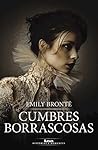 Cumbres borrascosas by Emily Brontë