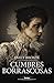 Cumbres borrascosas (Spanish Edition)