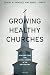 Growing Healthy Churches: