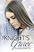 The Knight's Grace