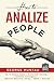 How To Analyze People: This...