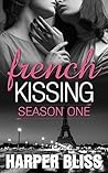 French Kissing: S...