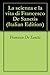 La scienza e la vita di Francesco De Sanctis (Italian Edition)