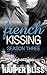French Kissing: Season Three
