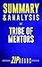 Summary & Analysis of Tribe of Mentors: A Guide to the Book by Tim Ferriss