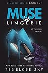 Muse in Lingerie by Penelope Sky