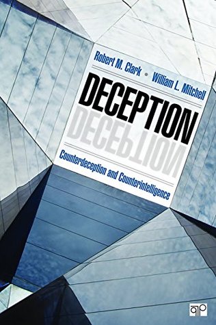 Deception: Counterdeception and Counterintelligence (Kindle Edition)