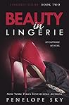 Beauty in Lingerie by Penelope Sky