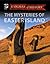 The Mysteries of Easter Island by World Book