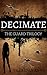 Decimate (The Guard Trilogy #2)