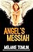 Angel's Messiah