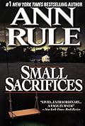 Small Sacrifices