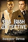 His Irish Detective by Summer Devon