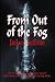 From Out of the Fog by Jackson Sullivan