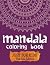 Mandala Coloring Book (Just For Kids) by Colin Scott