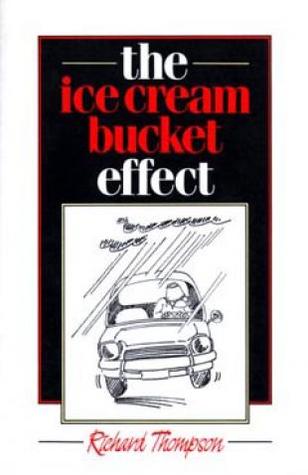 The Ice Cream Bucket Effect