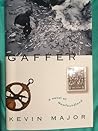 Gaffer, A Novel of Newfoundland Gaffer, A Novel of Newfoundland