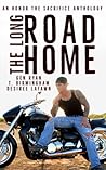The Long Road Home: an Honor the Sacrifice Anthology