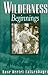 Wilderness Beginnings