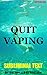 Quit Vaping: Subliminal Tex...