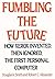 Fumbling the Future by Douglas K. Smith