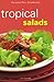 Mini Tropical Salads (Perip...