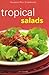 Mini Tropical Salads