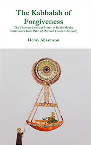 The Kabbalah of Forgiveness (Hardcover)