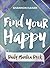 Find Your Happy Daily Mantra Deck (2) by Shannon Kaiser