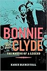 Bonnie and Clyde: The Making of a Legend