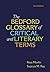Bedford Glossary of Critical & Literary Terms by Ross C. Murfin
