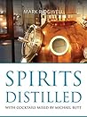 Spirits Distilled...