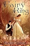 Fairy Ring by Nicolette Andrews