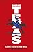 God Save Texas: A Journey i...