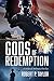Gods of Redemption