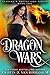 Dragon Wars (Slayers & Prot...