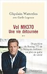 Vol MH370. Une vi...
