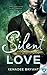 Silent Love: Part 1 (Forbid...
