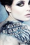 Mission Rédemption by Farah Anah