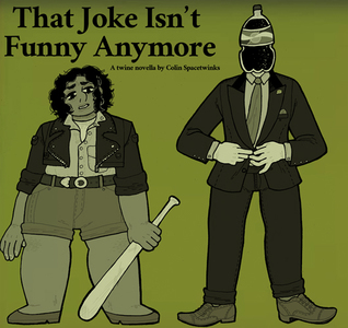 That Joke Isn't Funny Anymore