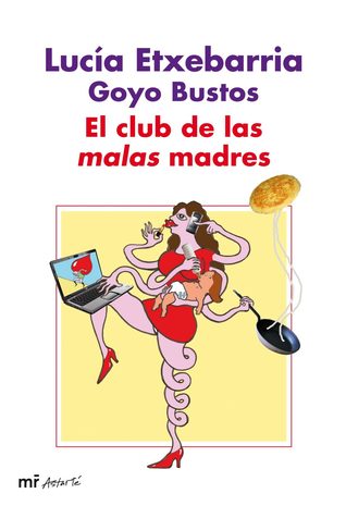 El club de las malas madres (Paperback)