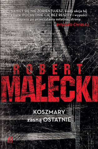 Koszmary zasną ostatnie (Marek Bener, #3)