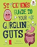 Stickmen's Guide to Your Gurgling Guts
