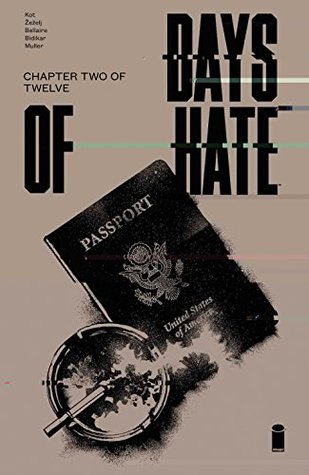 Days Of Hate #2 (Kindle Edition)