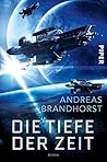 Die Tiefe der Zeit by Andreas Brandhorst