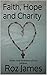Faith, Hope and Charity: Wh...