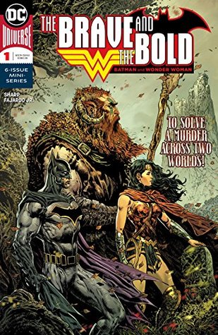 The Brave and the Bold: Batman and Wonder Woman #1 (Kindle Edition)