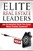 Elite Real Estate Leaders V...